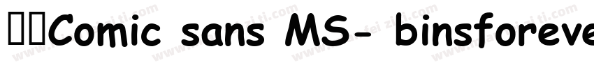 雅圆Comic sans MS- binsforever 常规字体转换